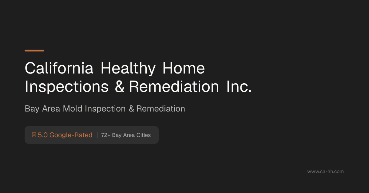 California Healthy Home Inspections & Remediation Inc.
